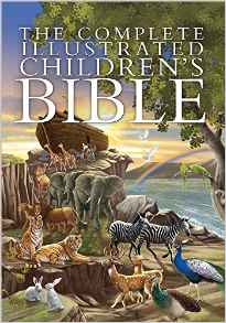 The Complete Illustrated Children's Bi