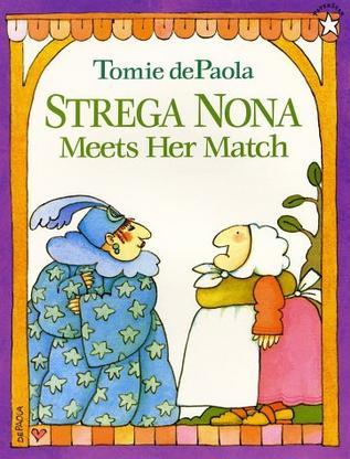 Strega Nona Meets Her Match