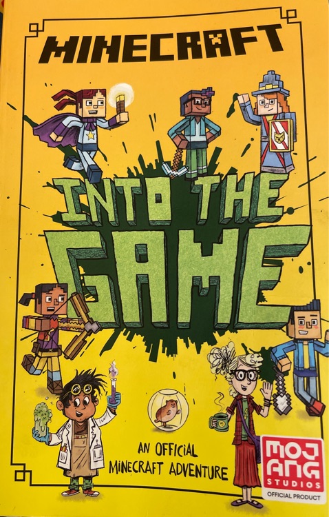 Into the Game! (Minecraft Woodsword Ch