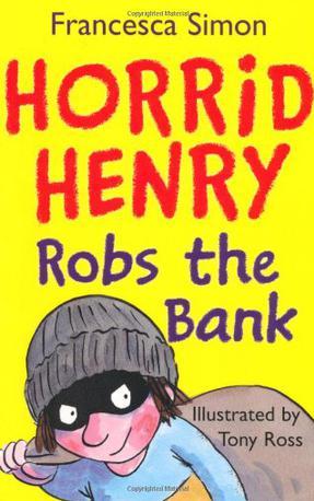 Horrid Henry #04: Horrid Henry Robs th