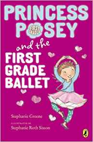 Princess Posey and the First Grade Bal
