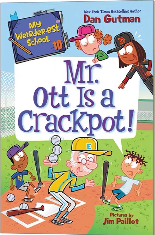 My Weirder-est School #10: Mr. Ott Is 