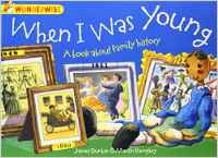 When I Was Young: A Book About Family 