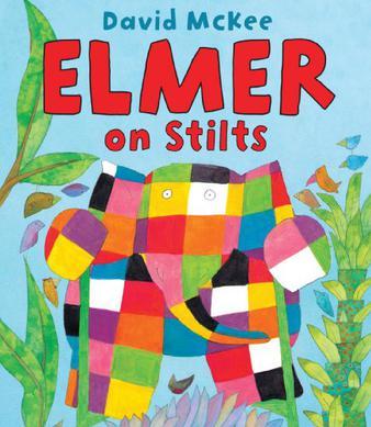 Elmer on Stilts