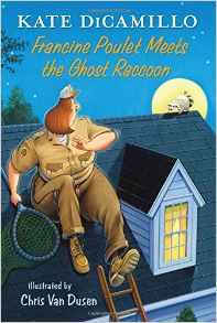 Francine Poulet Meets the Ghost Raccoo