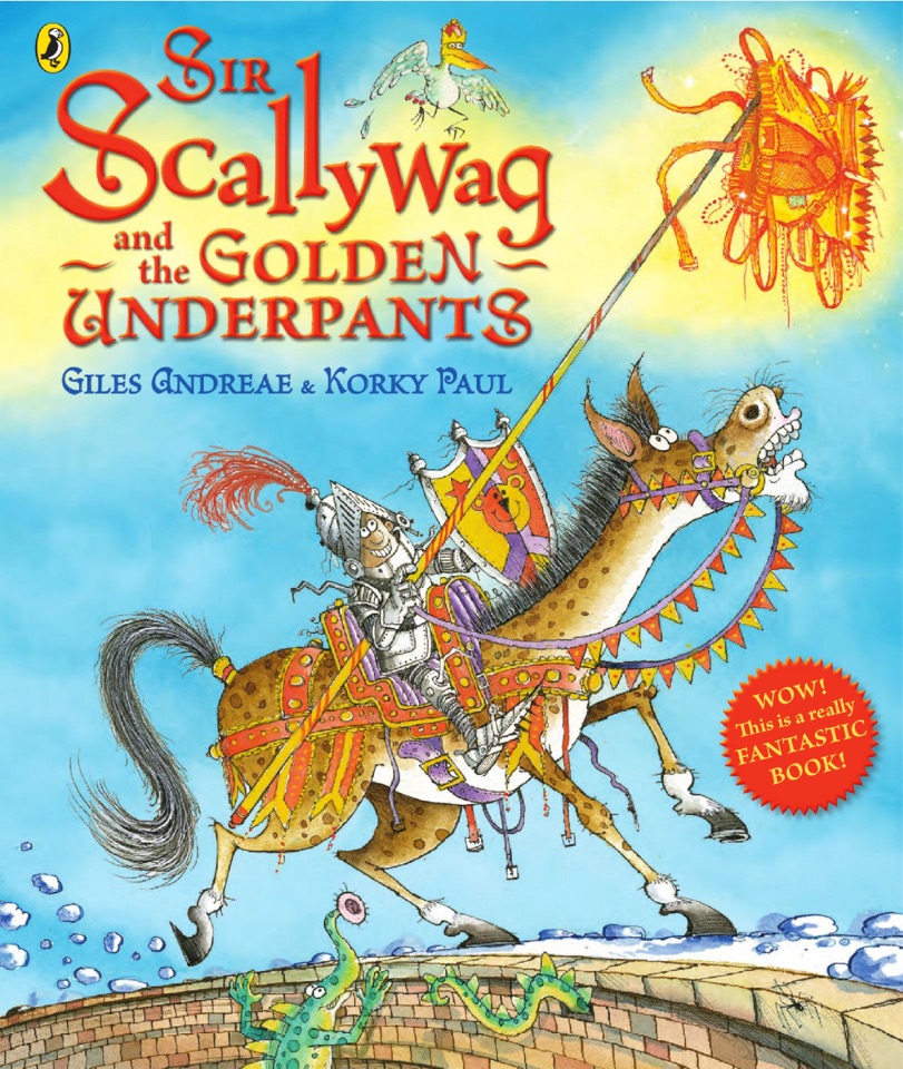 Sir Scallywag and the Golden Underpant