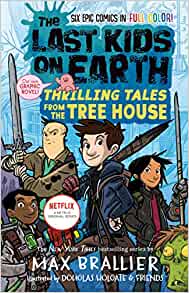 The Last Kids on Earth: Thrilling Tale