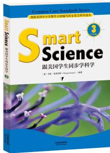 Smart Science:跟美国学生同步学科学(彩色英文版·Grade 3