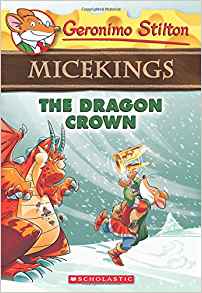 The Dragon Crown (Geronimo Stilton Mic