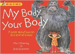My Body, Your Body: A Book About Human