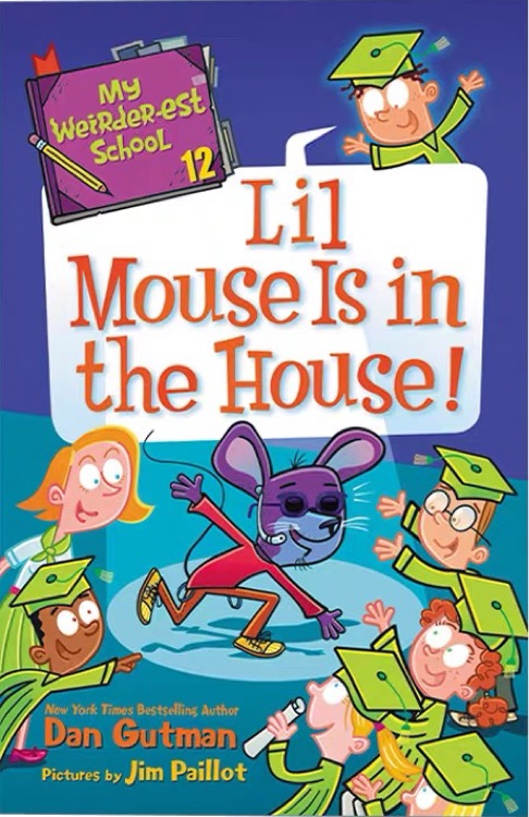 My Weirder-est School #12: Lil Mouse I