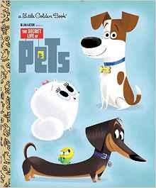 The Secret Life of Pets Little Golden 