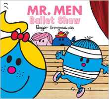 Mr Men Ballet Show (Mr Men & Little Mi