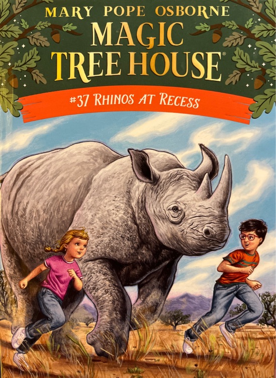 Rhinos at Recess (Magic Tree House #37