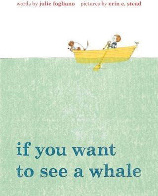 If You Want to See a Whale