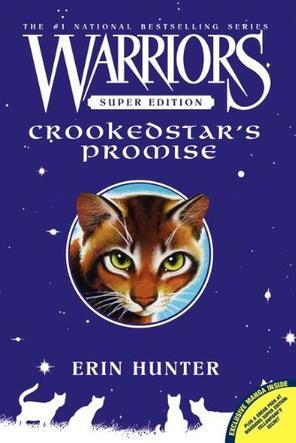 Warriors:Super Edition #4:Crookedstar'