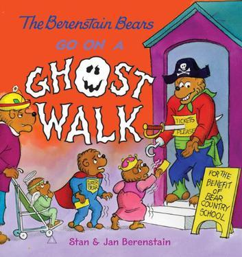 The Berenstain bears go on a ghost wal