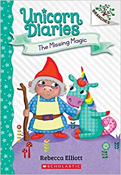 The Missing Magic: A Branches Book (Un