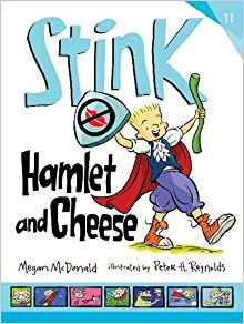 Stink Moody #11: Hamlet and Cheese
