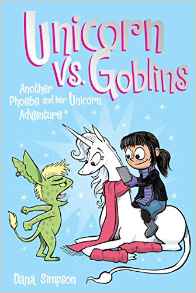Unicorn vs. Goblins: Another Phoebe an