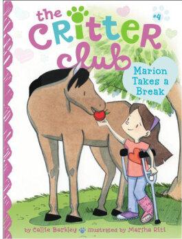 Marion Takes a Break (Critter Club)