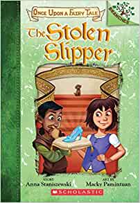 The Stolen Slipper: A Branches Book (O