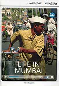 Life in Mumbai High Beginning Book wit
