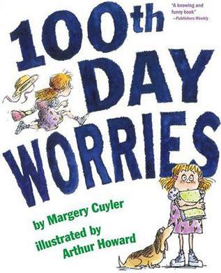 100th Day Worries