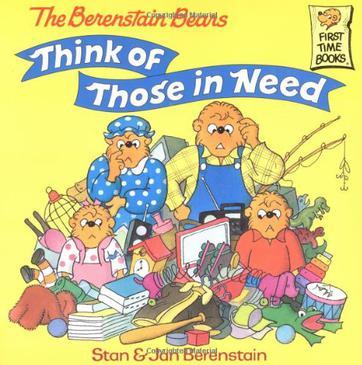 The Berenstain Bears Think of Those in