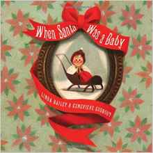 When Santa Was a Baby