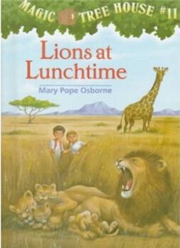The Magic Tree House #11: Lions at Lun