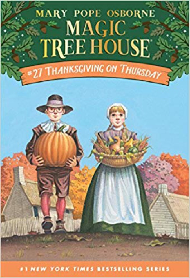 Magic tree house #27 Thanksgiving on T