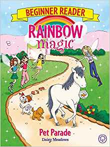 Rainbow Magic Beginner Reader: Pet Par
