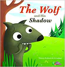 The Wolf and His Shadow