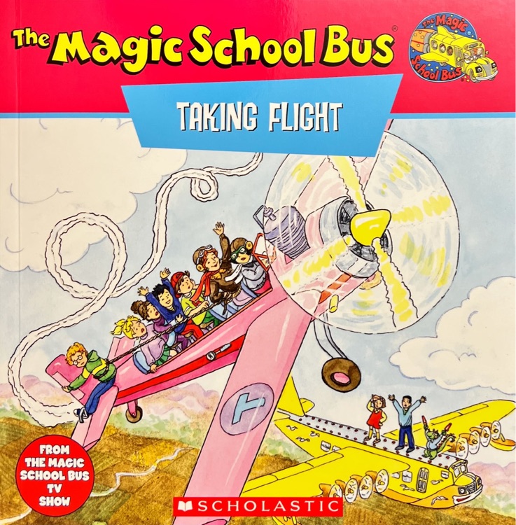 The Magic School Bus Taking Flight