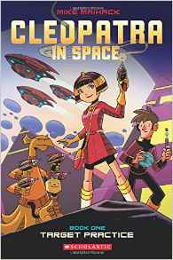 Target Practice (Cleopatra in Space #1