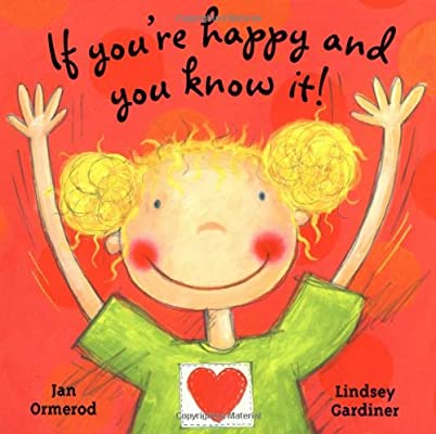 If You're Happy and You Know It!