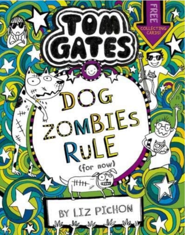 Tom Gates #11: DogZombies Rule (For No