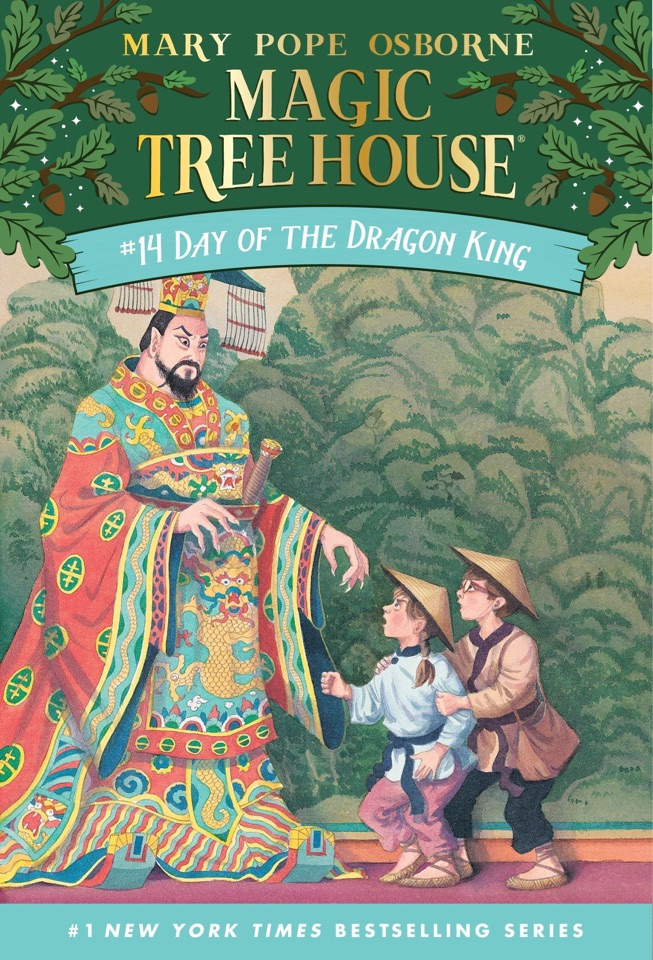 Magic tree house #14 Day of the dragon