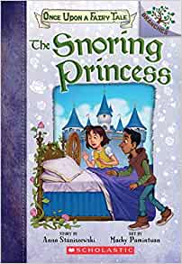 The Snoring Princess: A Branches Book 