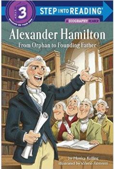 Alexander Hamilton: From Orphan to Fou
