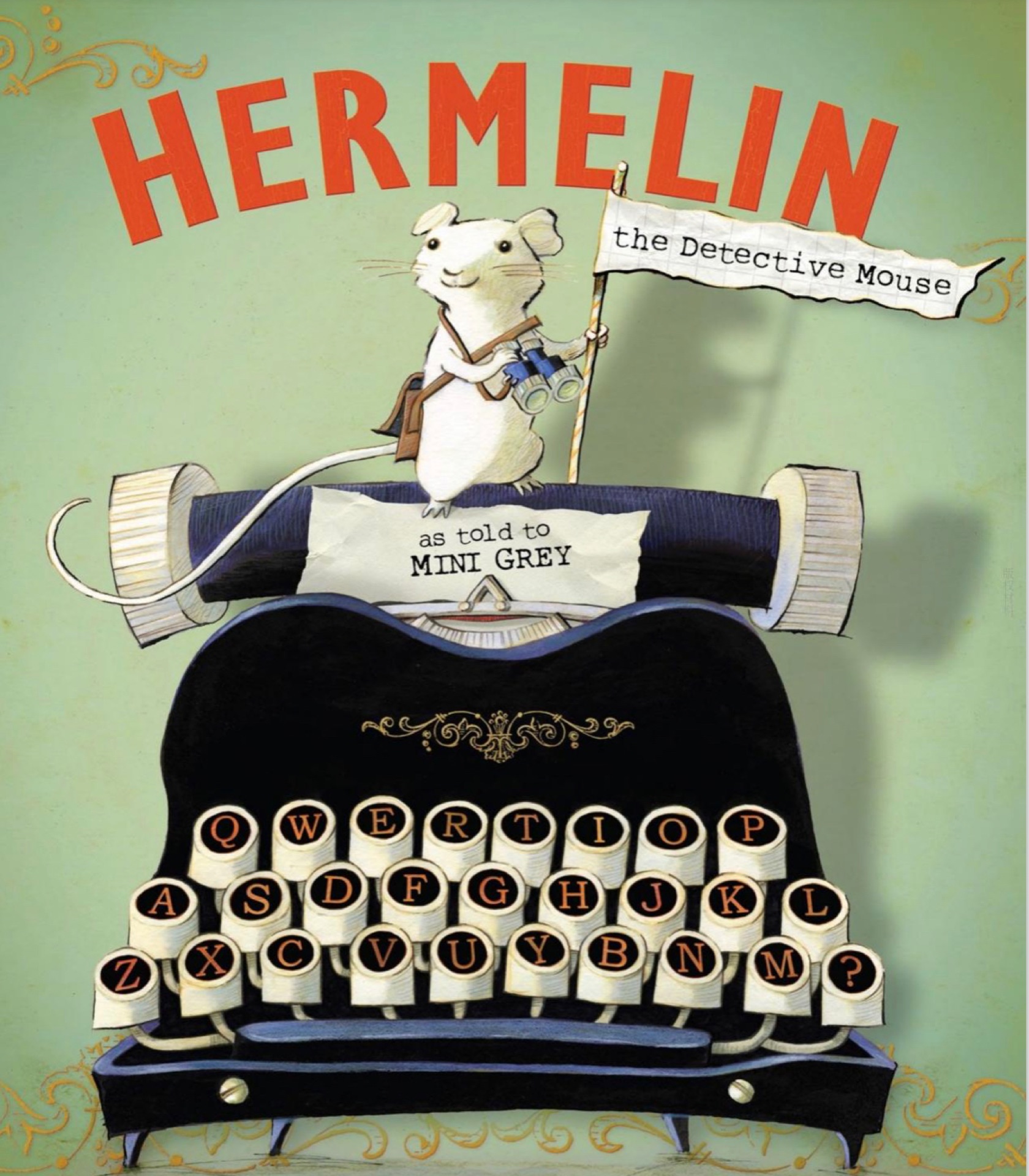 Hermelin the Detective Mouse