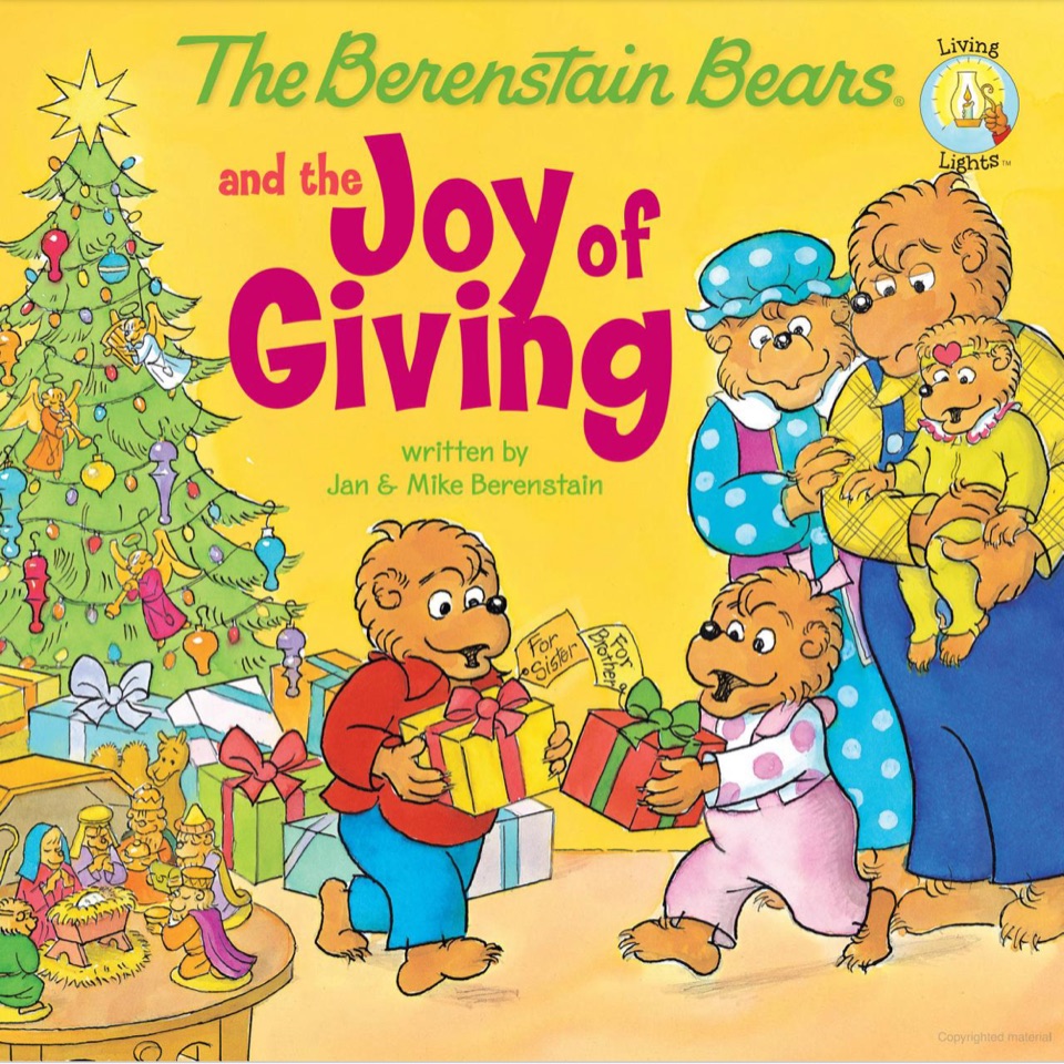The Berenstain Bears and the Joy of Gi
