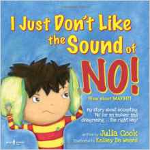 I Just Don't Like the Sound of No! My 