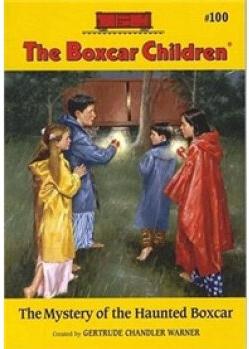 The Mystery of the Haunted Boxcar (The