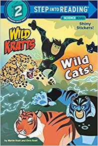 Wild Cats! (Wild Kratts) (Step into Re