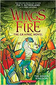 The Hidden Kingdom (Wings of Fire Grap