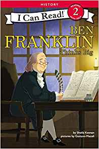 Ben Franklin Thinks Big (I Can Read Le
