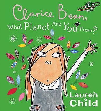 What Planet are You from Clarice Bean?