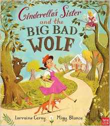 Cinderella's Sister and the Big Bad Wo